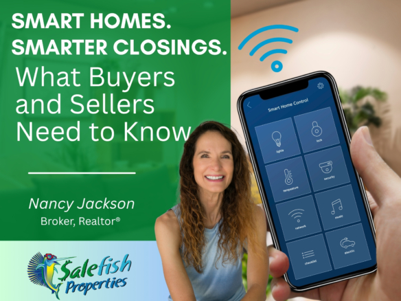 Smart Homes, Smarter Closings: What Buyers and Sellers Need to Know